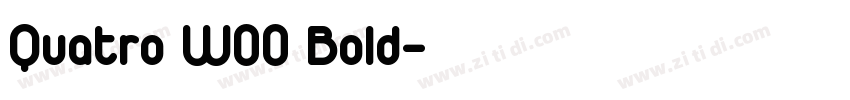 Quatro W00 Bold字体转换